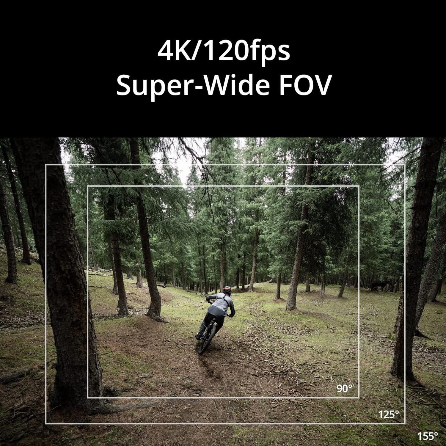 A mountain biker rides through a forested trail. The image from the DJI Osmo Action 3 demonstrates different field-of-view (FOV) options, highlighting 90°, 125°, and 155° angles. The text on the image reads "4K/120fps Super-Wide FOV.