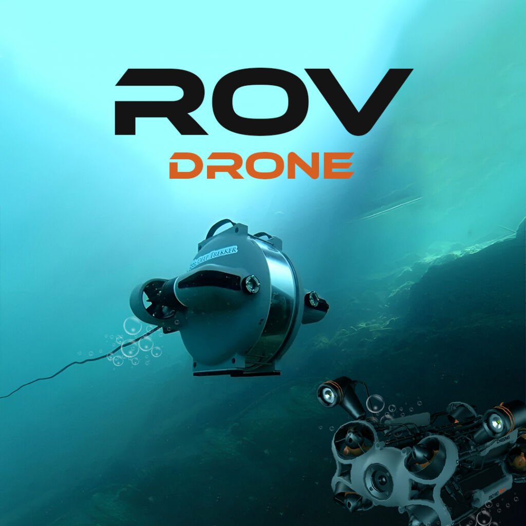 ROV Drones